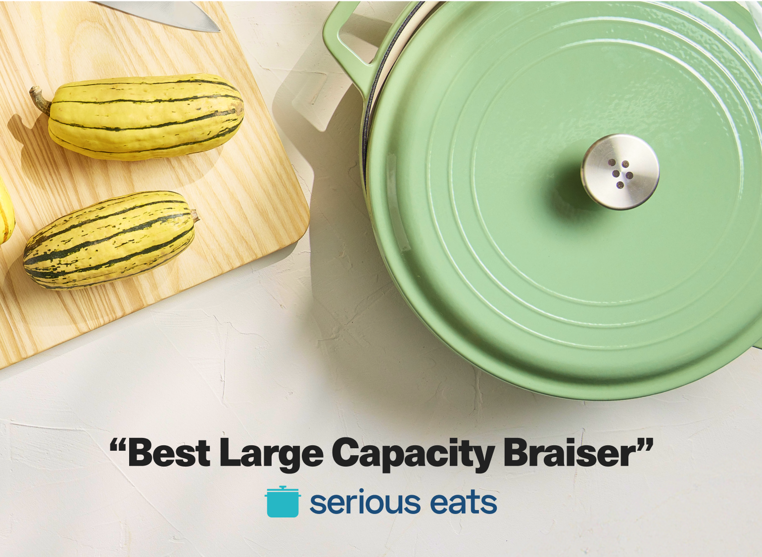 "Best Large Capacity Braiser" - Serious Eats