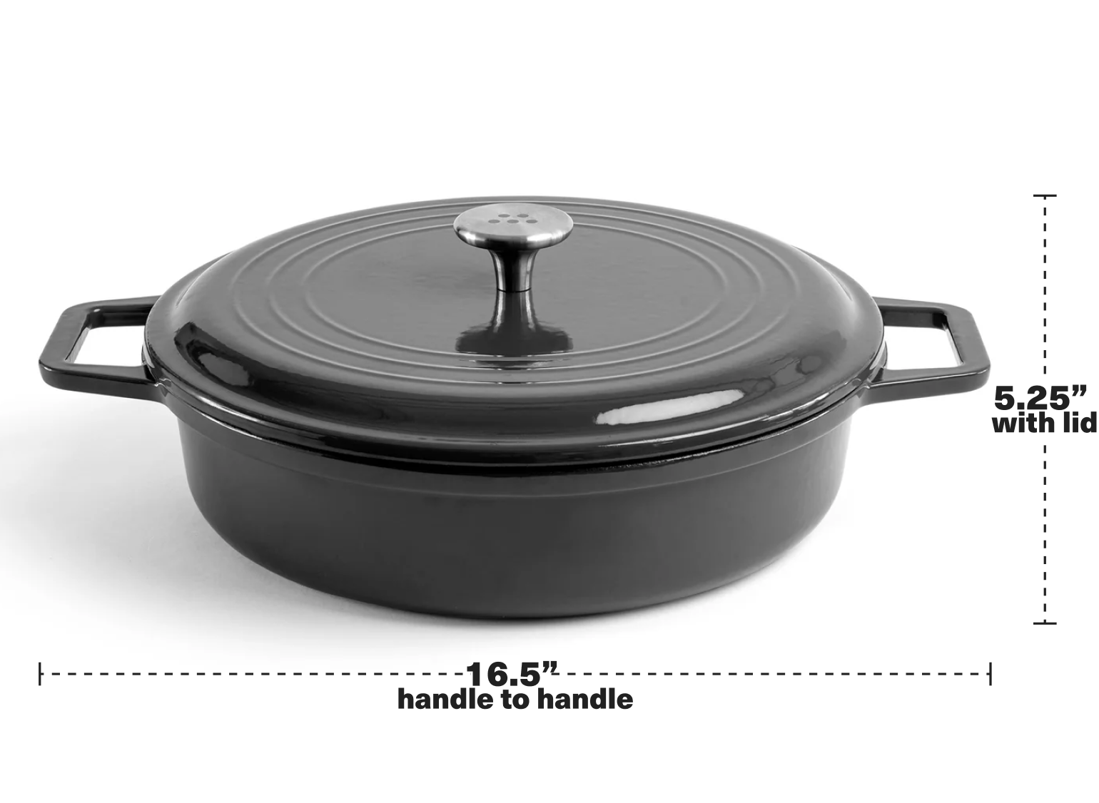 The 5.5 QT Braiser is 16.5" wide handle to handle and 5.25" tall with lid.