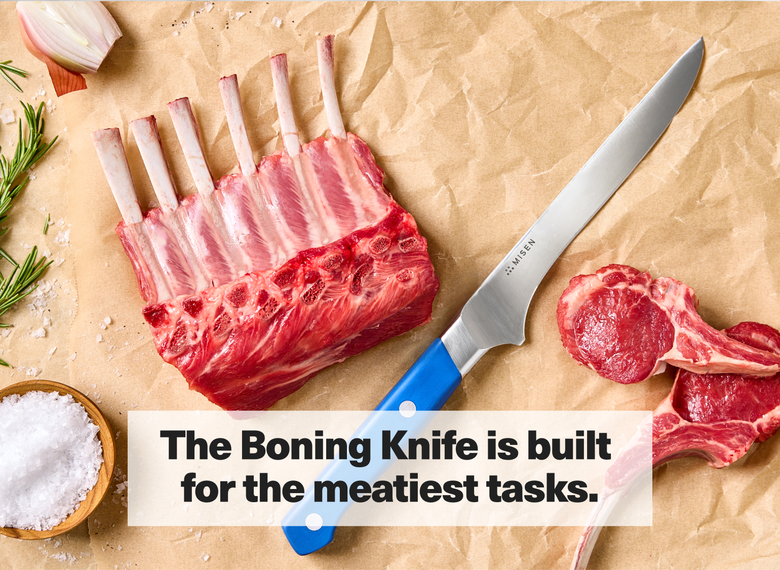 The Boning Knife is built for the meatiest tasks.