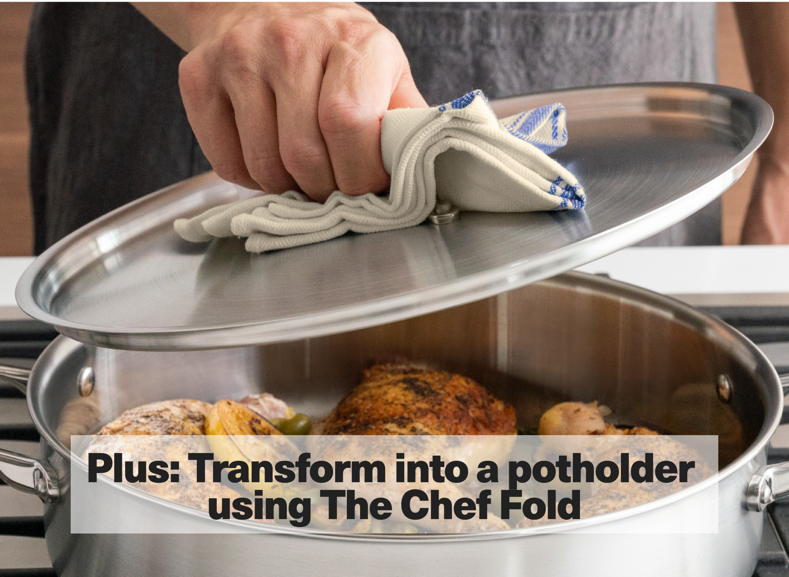Plus: Transform into a potholder using The Chef Fold