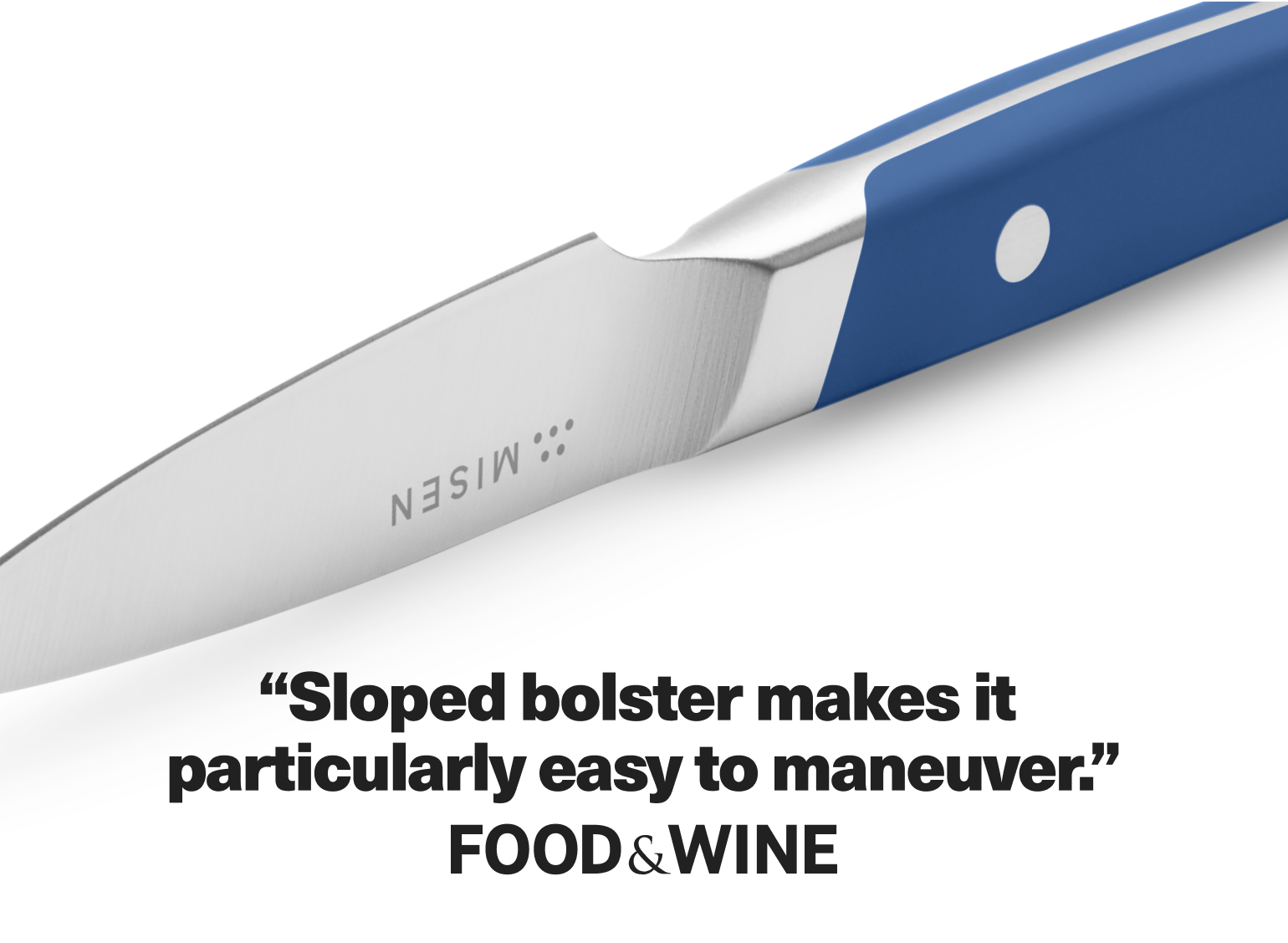 "Sloped bolster makes it particularly easy to maneuver." - Food & Wine