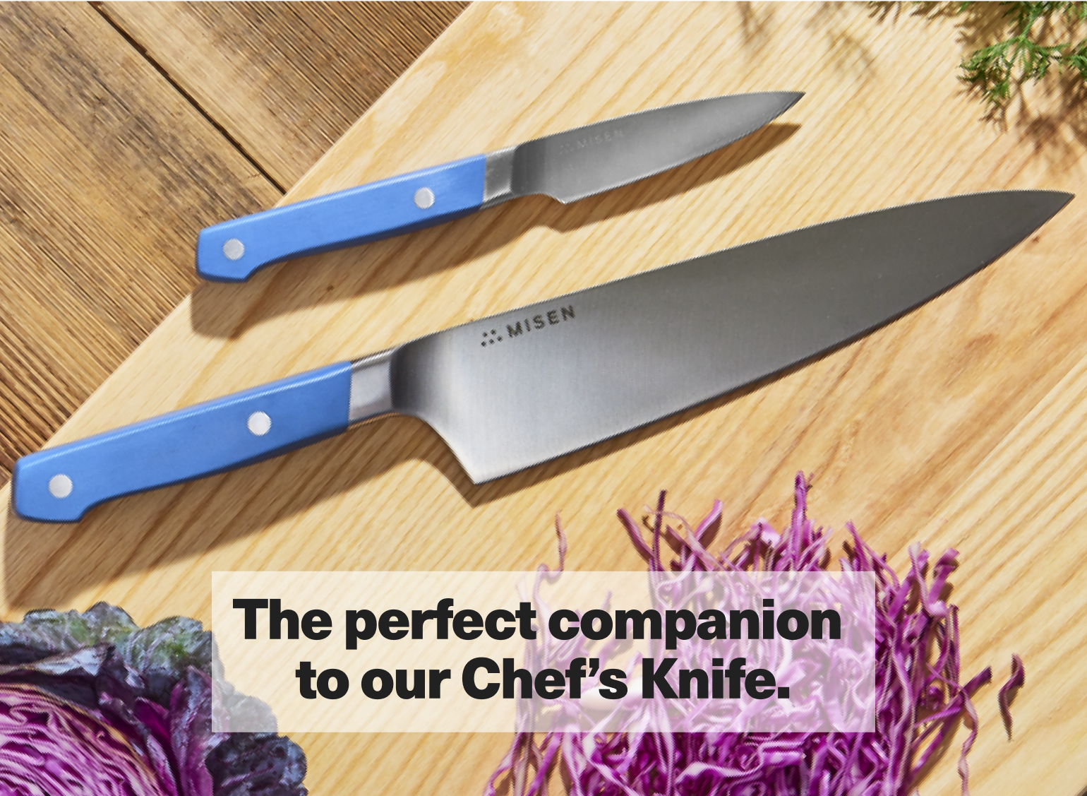 The perfect companion to our Chef's Knife.