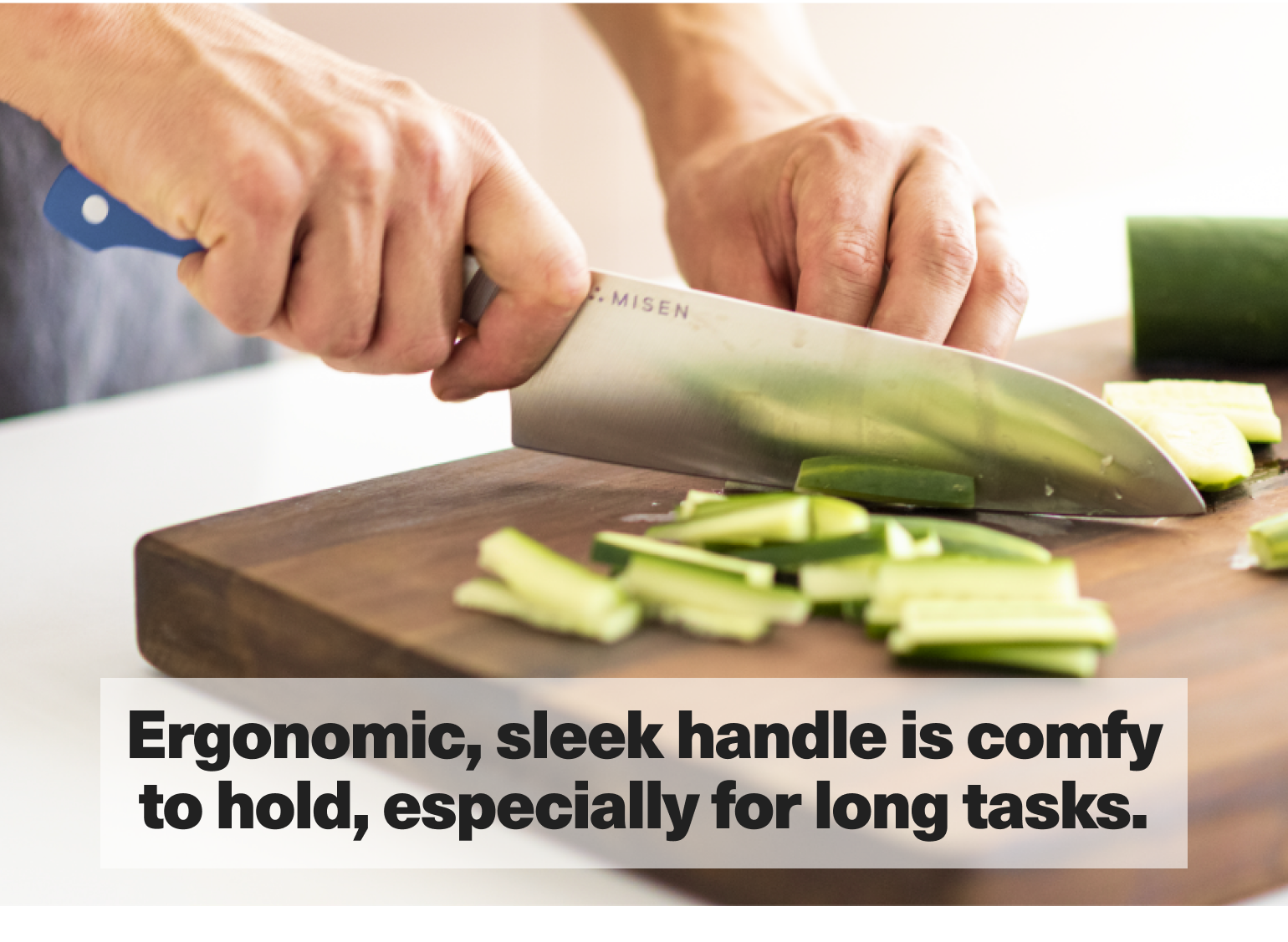 Ergonomic, sleek handle is comfy to hold, especially for long tasks.