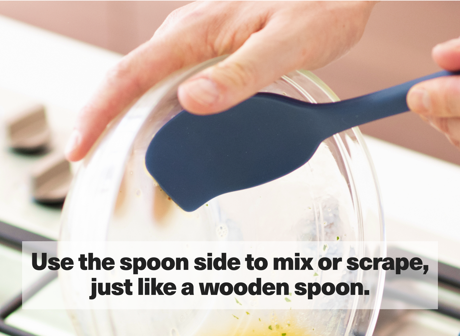 Use the spoon side to mix or scrape, just like a wooden spoon.