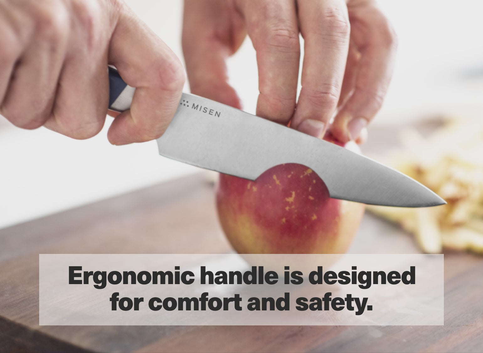 Ergonomic handle is designed for comfort and safety.