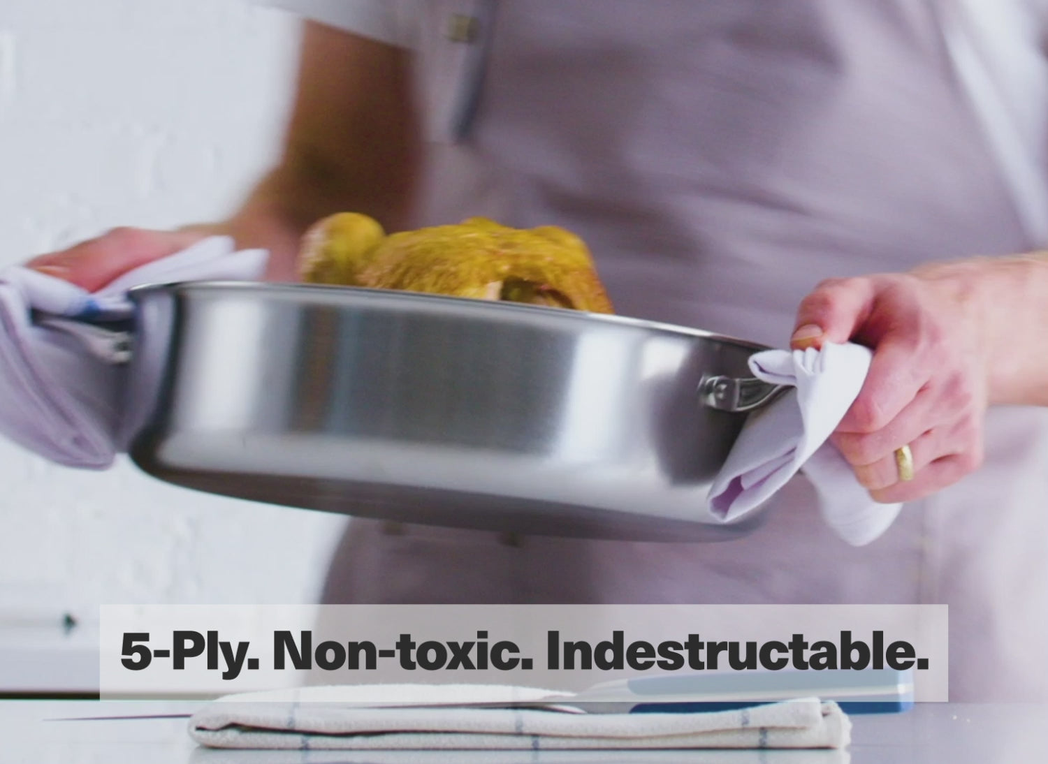 5-Ply. Non-toxic. Indestructable.